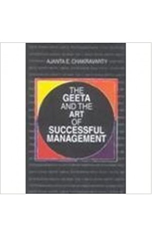 Geeta and the Art of Successful Management Paperback – 1 Feb. 1996